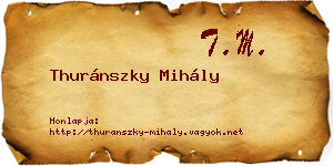 Thuránszky Mihály névjegykártya